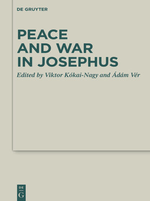 cover image of Peace and War in Josephus